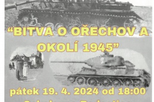 Přednáška "Bitva o Ořechov a okolí 1945", 19. 4. 2024 od 18 hod. sokolovna v Radosticích